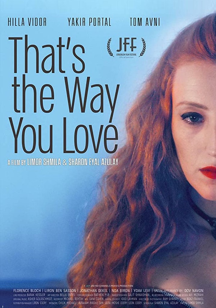 That's the Way You Love