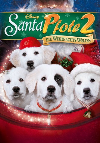 Santa Pfote 2 - Die Weihnachts-Welpen