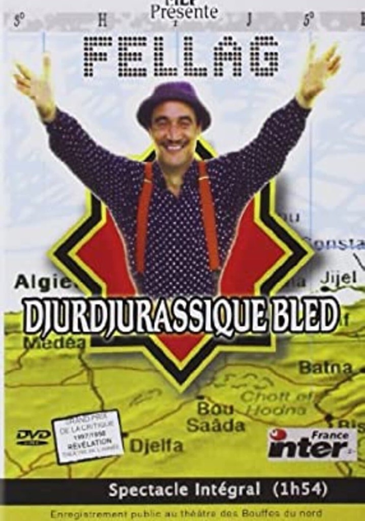 Fellag - Djurdjurassique Bled