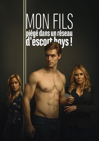 Mon fils, piégé dans un réseau d'escort boys !