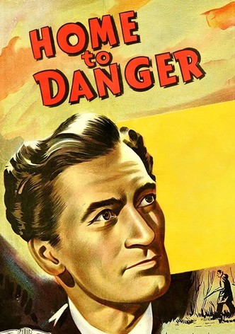 Home to Danger