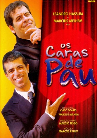 Os Caras de Pau