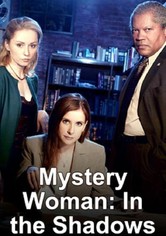 Mystery Woman: In the Shadows