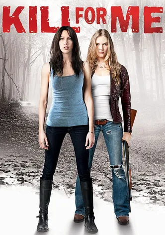 Kill for Me poster