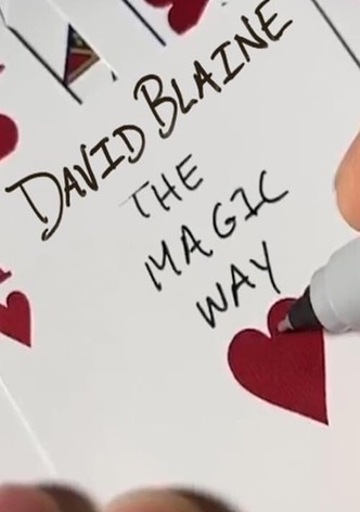 David Blaine: The Magic Way