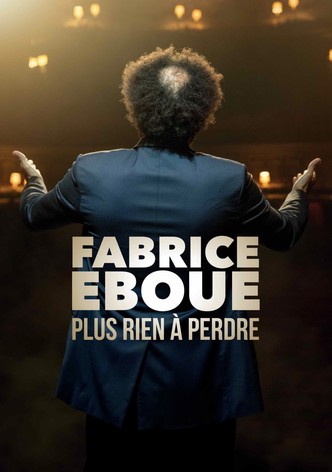 Fabrice Éboué - Plus rien à perdre