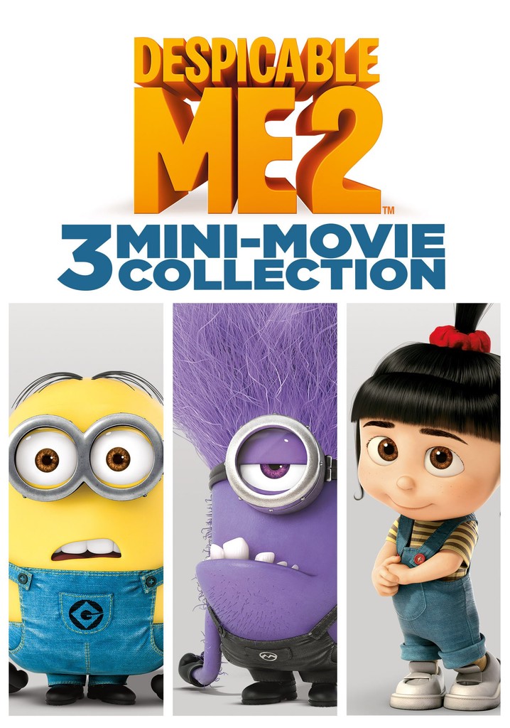 Despicable Me 2: 3 Mini-Movie Collection - streaming