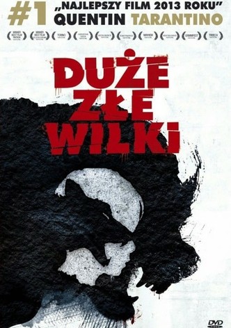 Duże złe wilki