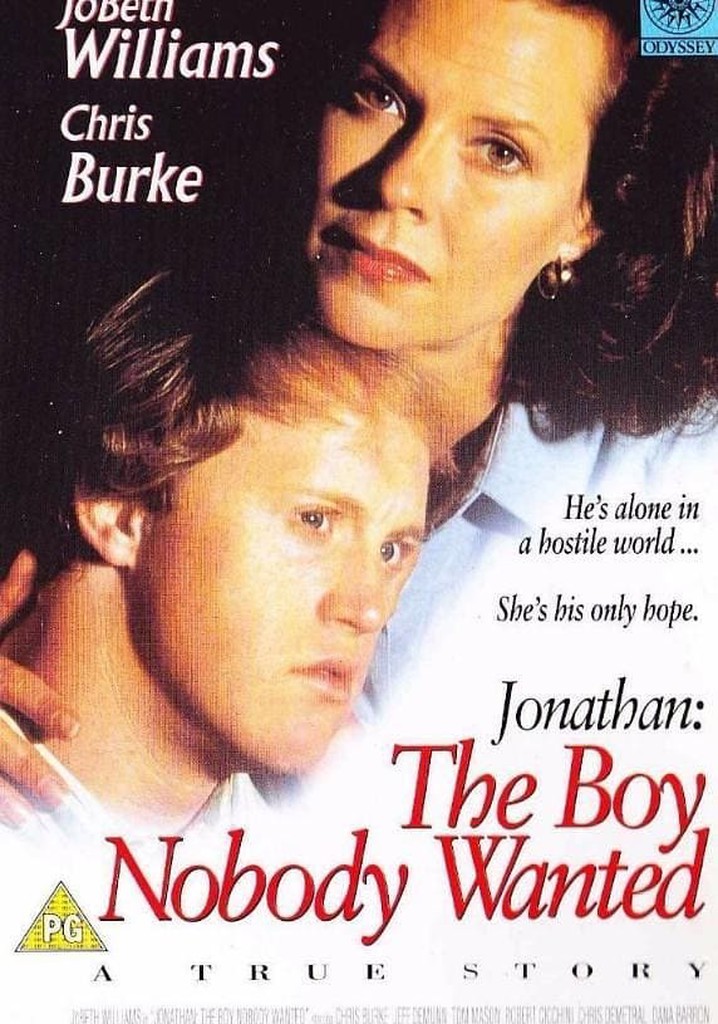Jonathan: The Boy Nobody Wanted