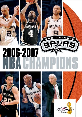 2007 NBA Championship: San Antonio Spurs
