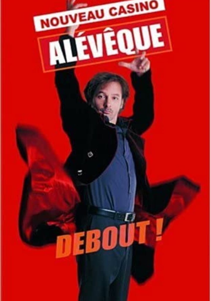 Christophe Alévêque - Debout ! (au Casino de Paris)
