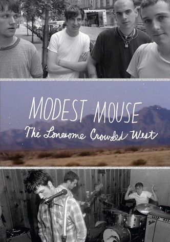 Modest Mouse: The Lonesome Crowded West