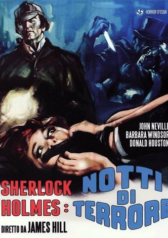 Sherlock Holmes - Terrore nella notte