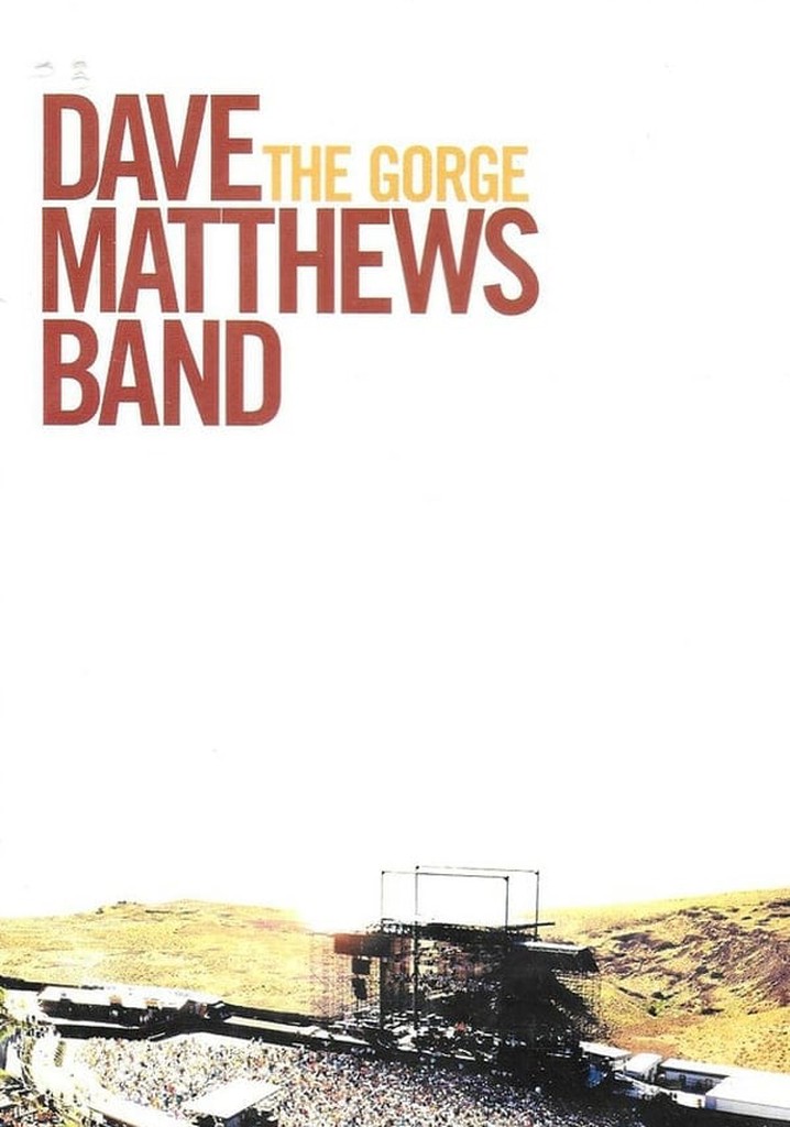 Dave Matthews Band: The Gorge