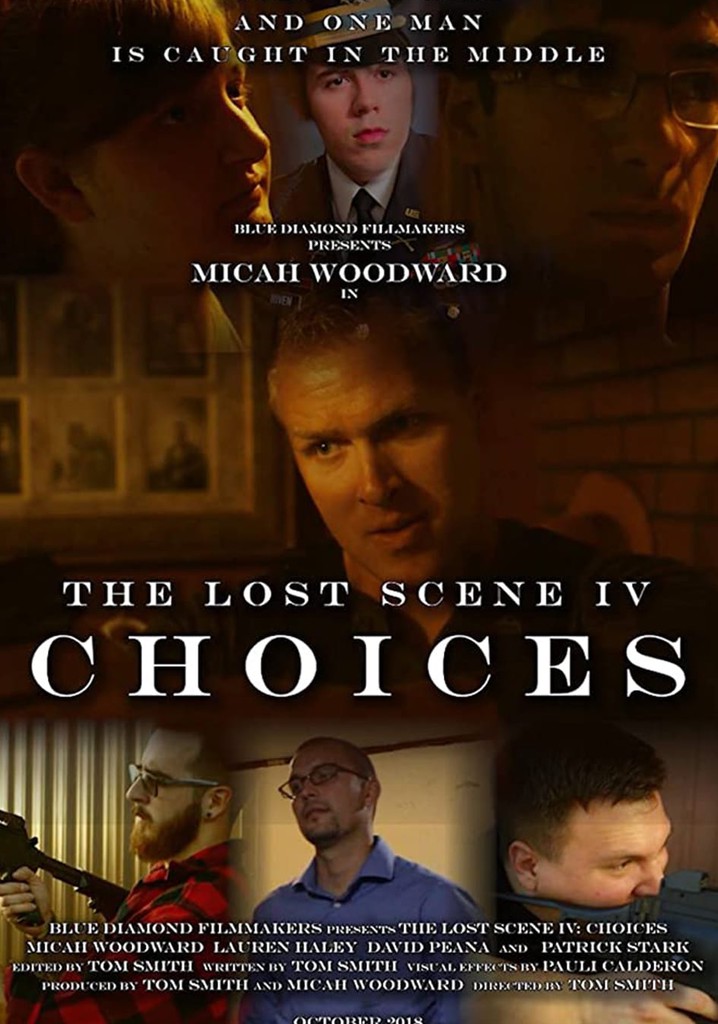 The Lost Scene IV: Choices