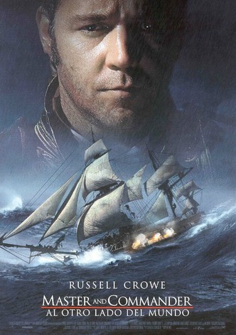 Master and commander: Al otro lado del mundo