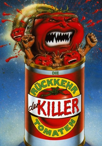 Die Rückkehr der Killertomaten