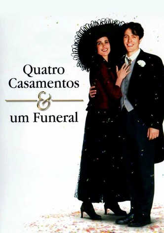 Quatro Casamentos e Um Funeral