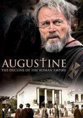 Augustine: The Decline of the Roman Empire