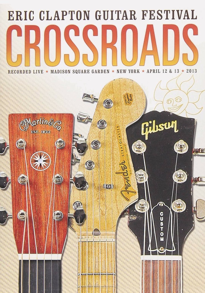 Eric Clapton's Crossroads Guitar Festival 2013