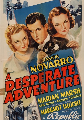 A Desperate Adventure