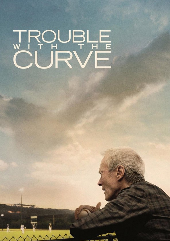 Watch Trouble with the Curve