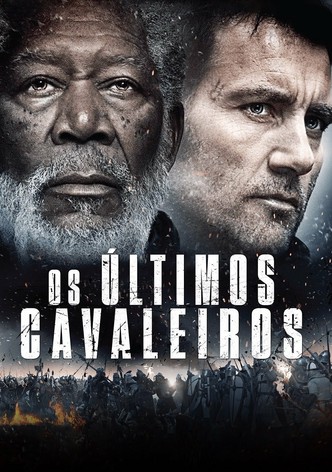 Os Últimos Cavaleiros
