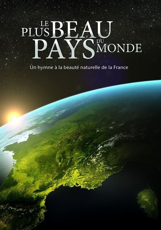 Le Plus Beau Pays du Monde