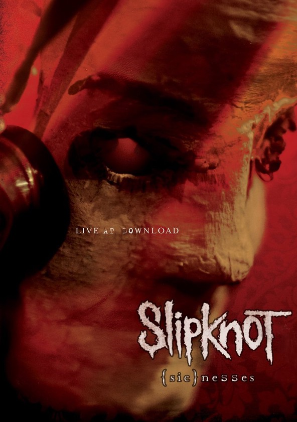 Slipknot: (sic)nesses streaming: where to watch online?