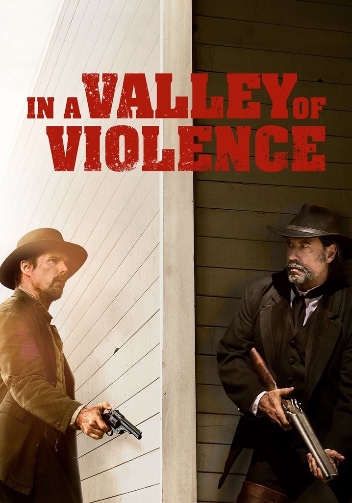 In a Valley of Violence streaming: watch online - JustWatch
