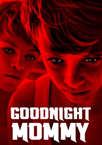 Goodnight Mommy streaming where to watch online