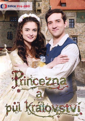 Princezna a půl království