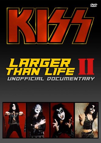 Larger Than Life II