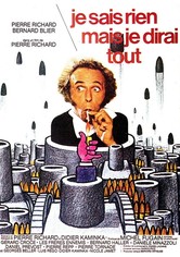 Je sais rien mais je dirai tout