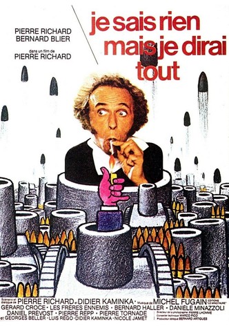 Je sais rien mais je dirai tout