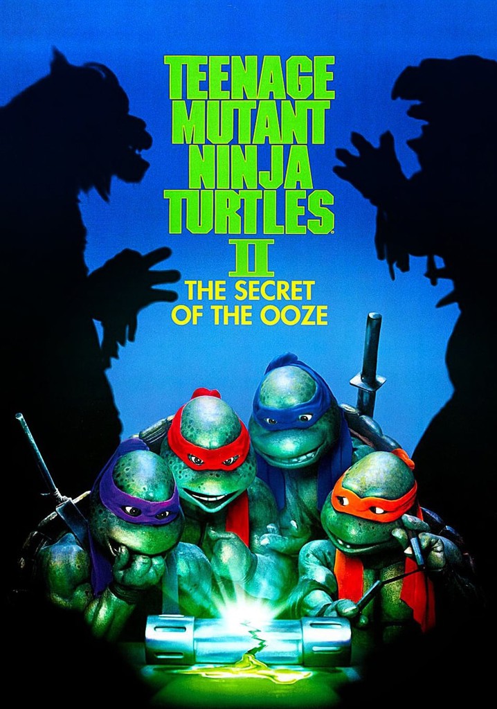 Teenage Mutant Ninja Turtles Ii The Secret Of The Ooze