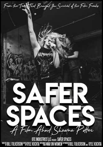 Safer Spaces: A Film About Shawna Potter