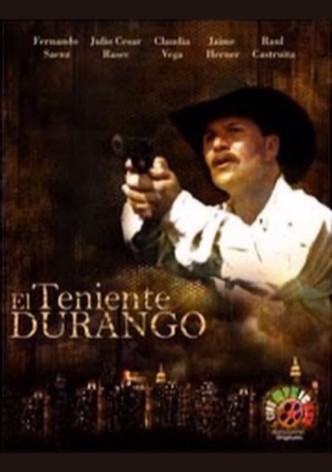 El teniente Durango