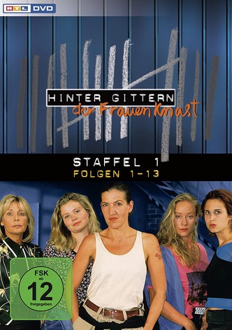 Hinter Gittern - Der Frauenknast