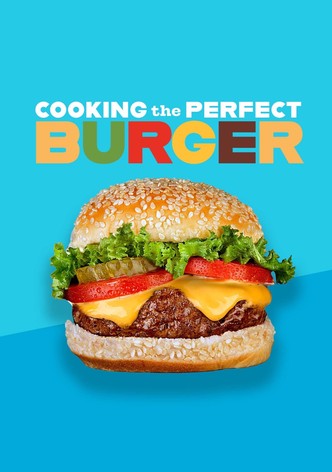 Cooking the Perfect Burger