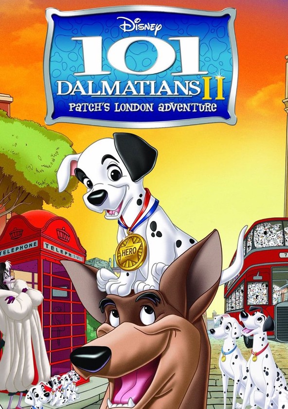 101 Dalmatians Ii Patch S London Adventure Streaming
