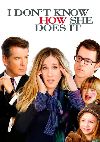 I Don't Know How She Does It poster