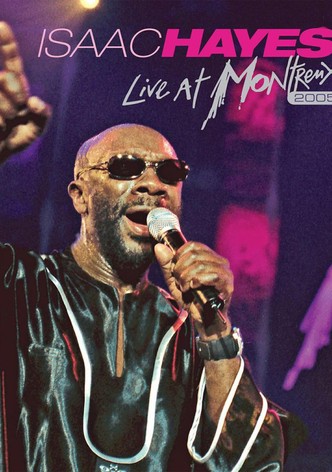 Isaac Hayes: Live at Montreux