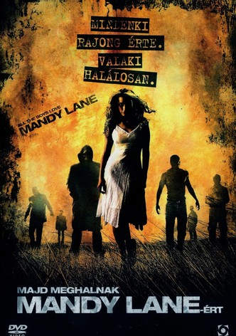 Majd meghalnak Mandy Lane-ért
