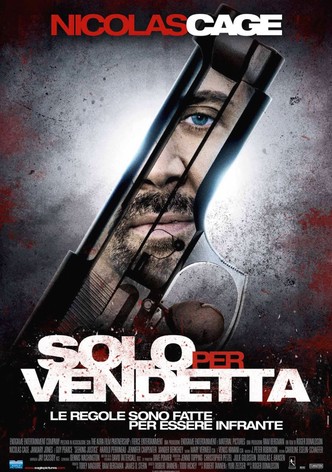 Solo per vendetta