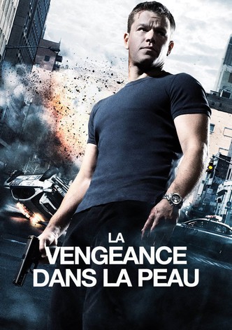 La Vengeance dans la peau