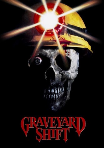 Graveyard Shift