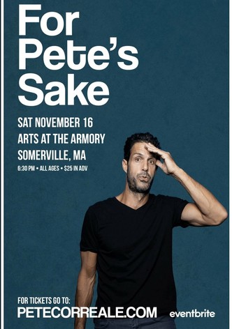 Pete Correale: For Pete's Sake