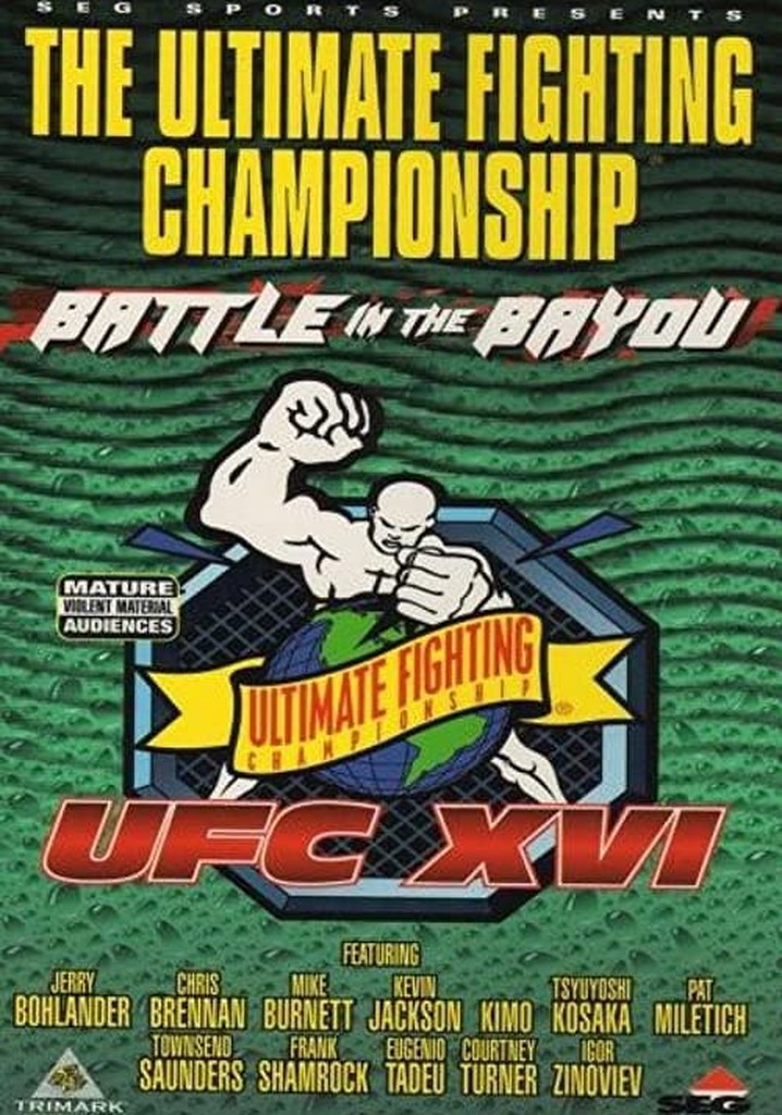 UFC 16: Battle In The Bayou