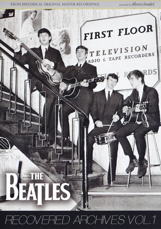 The Beatles:  Recovered Archives Vol. 1